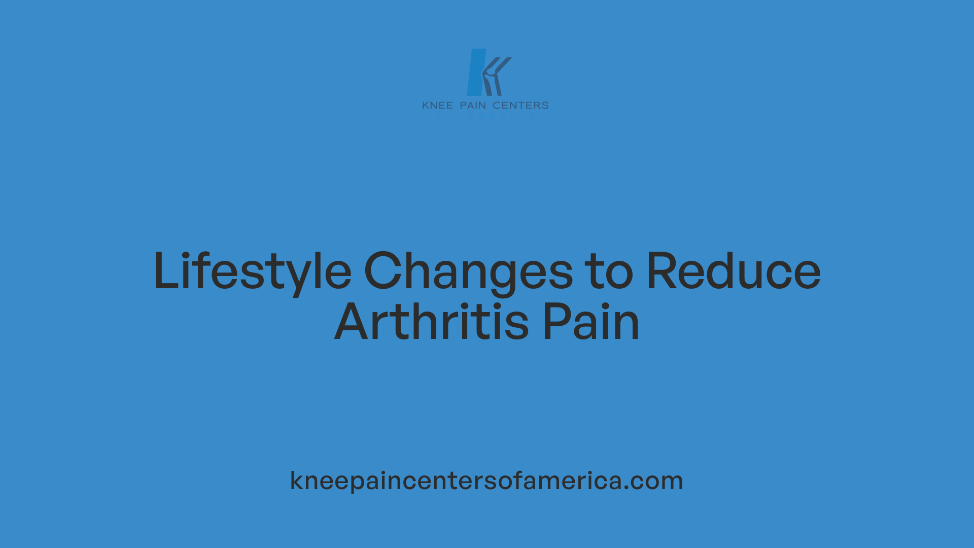 Lifestyle Changes to Reduce Arthritis Pain