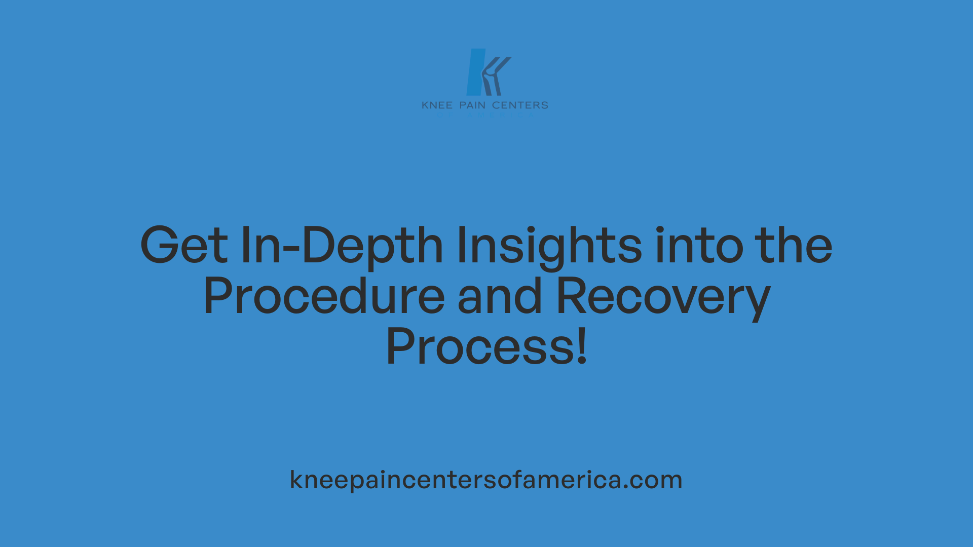 Get In-Depth Insights into the Procedure and Recovery Process!